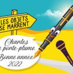 podcast les objets se marrent, Charles le porte-plume