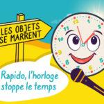 Rapido l'horloge et son podcast