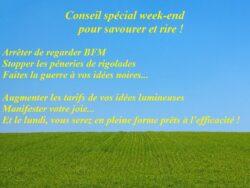 conseil spécial week-end souriant