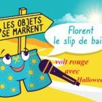 podcast drolatique des objets se marrent. Florent le maillot de bain voit rouge avec Halloween