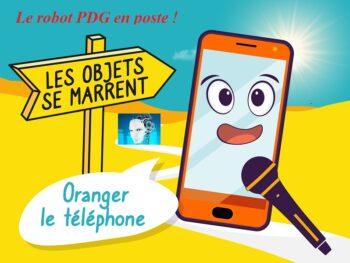 Permalink to: podcast n°29, Oranger le smartphone et le robot devenu PDG