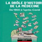 un livre sur l'histoire de la médecine de 1900 à l'après-covid